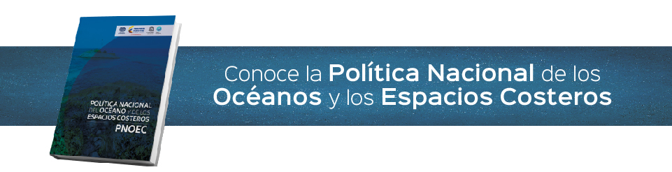 Política Nacional del Océano y los espacios Costeros de Colombia PNOEC